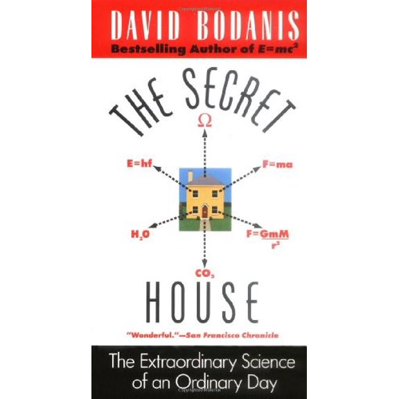 Pre-Owned The Secret House: The Extraordinary Science of an Ordinary Day (Paperback) 0425188426 9780425188422
