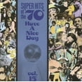thumbnail image 1 of Super Hits des Années 70: Bonne Journée, Vol. 15, 1 of 3