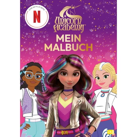 Unicorn Academy Unicorn Academy &ndash; Mein Malbuch (Unicorn Academy &ndash; Activity Band 3) (Hardcover)