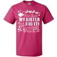 thumbnail image 3 of Inktastic Dear Santa, My Sister Did It Funny Christmas T-Shirt, 3 of 5