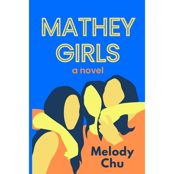 Mathey Girls, (Paperback)