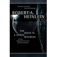 thumbnail image 1 of Pre-Owned The Moon Is a Harsh Mistress (Paperback) 9780312863555, 1 of 1