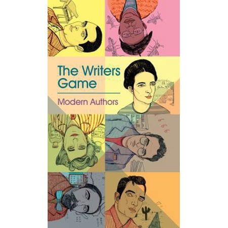 The Writer s Game : Modern Authors
