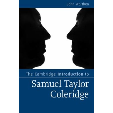 Pre-Owned The Cambridge Introduction to Samuel Taylor Coleridge (Paperback) 0521746434 9780521746434