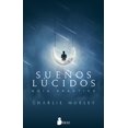 thumbnail image 1 of SUEÑOS LUCIDOS, GUIA PRACTICA SIRIO CHARLIE MORLEY, 1 of 2