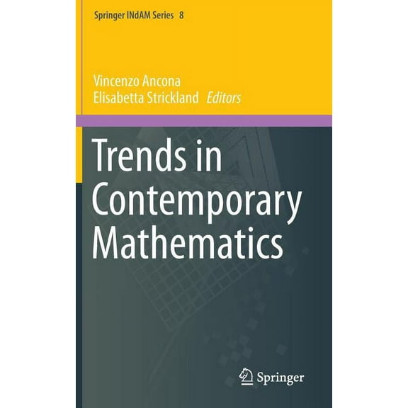 Springer Indam Trends in Contemporary Mathematics, Book 8, (Hardcover)