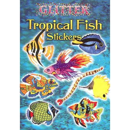 Keeping Tropical Fish - Glitter Tropical Fish Stickers