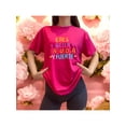 thumbnail image 1 of Playera Blusa Mujer con Frase Positiva Eres Bella Fabulosa y Fuerte Moda Casual Inspiradora Color Fucsia Talla Mediana Marca Emil SaEs, 1 of 4