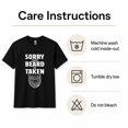 thumbnail image 5 of Sorry This Beard Is Taken Graphic T-Shirt, Unisex Classic Fit, Cotton-Rich, 180 GSM, Back Print, 5 of 5