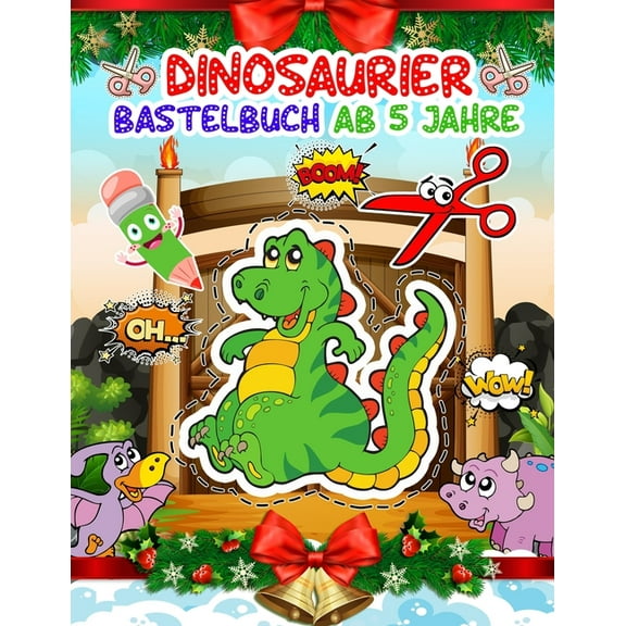 Dinosaurier Bastelbuch Ab 5 Jahre: Dinosaurier Ausschneiden für kinder ab 3, 4, 5 - Aktivitätsbuch Ausschneiden Vorschule & Schneiden Lernen Und Malen Üben Für Die Schule - Verbastelbuch Für Kinder &