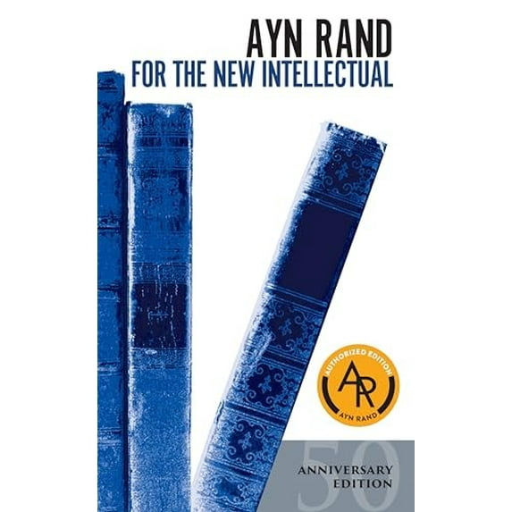 Pre-Owned For the New Intellectual: The Philosophy of Ayn Rand (50th Anniversary Edition) Paperback
