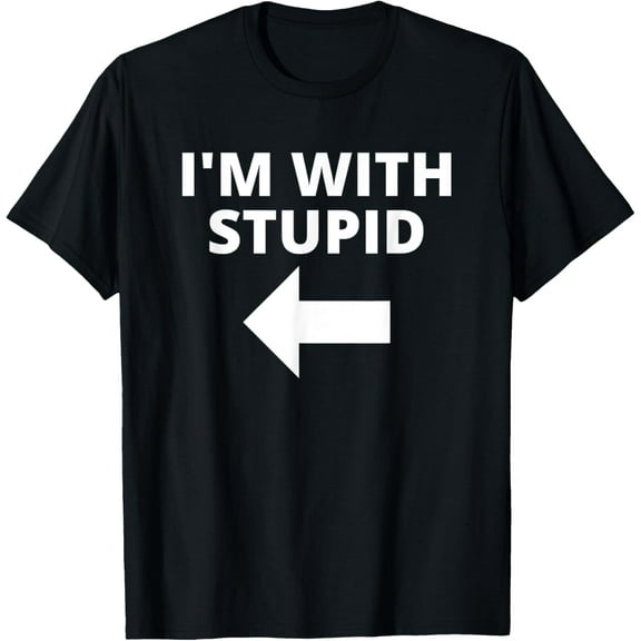 I'm With Stupid Funny Matching Couples Funny Creative Graphic T-Shirt