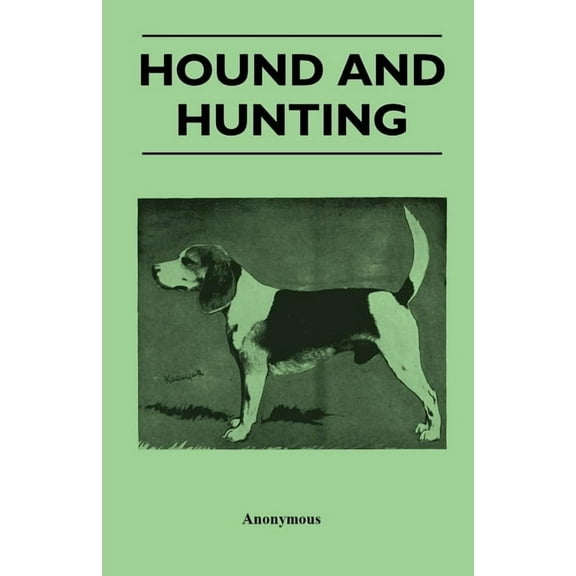 Hound and Hunting, (Paperback)