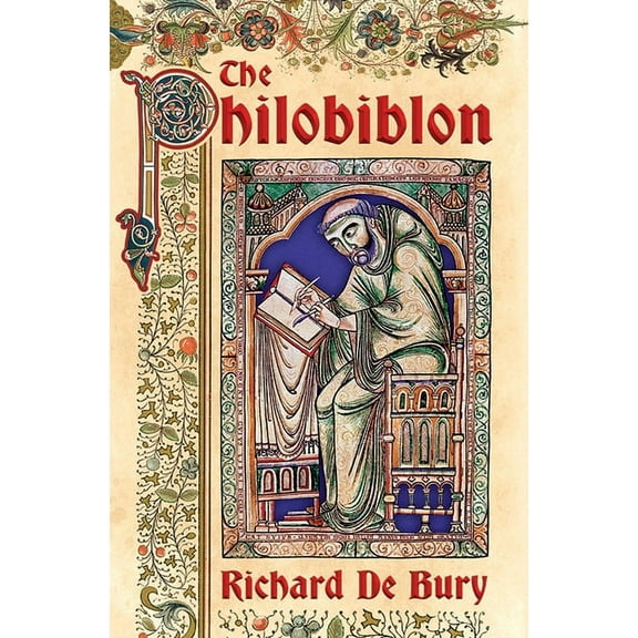 Dover Literature: Nonfiction: The Philobiblon (Hardcover)