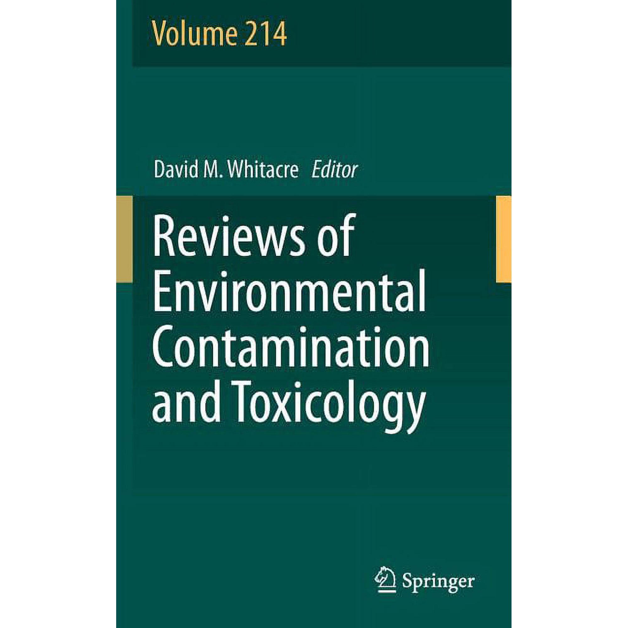 Reviews of Environmental Contamination a Reviews of Environmental Contamination and Toxicology Book 214 (Hardcover)