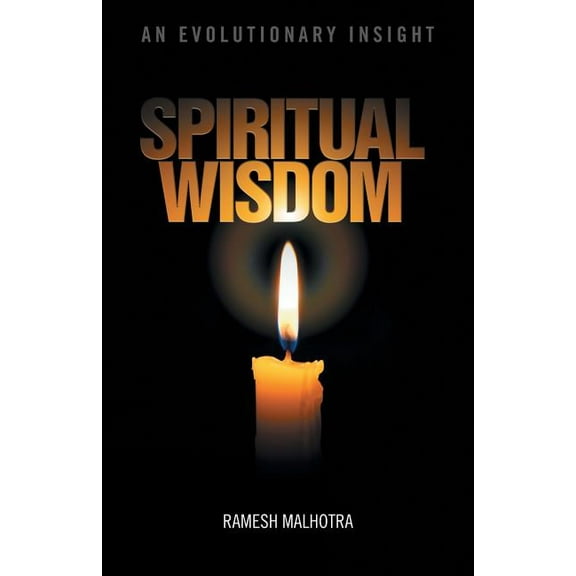 Spiritual Wisdom: An Evolutionary Insight, (Paperback)