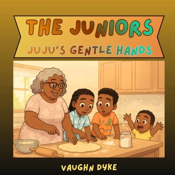 Cousins The Juniors: Jujus's Gentle Hands, Book 2, (Paperback)
