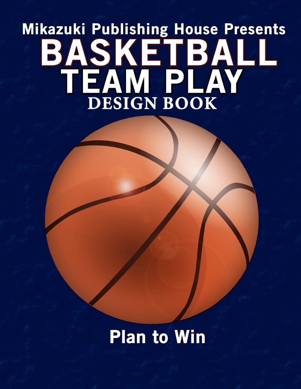  Basketball  Team Play Design  Book Make Your  Own  Plays 