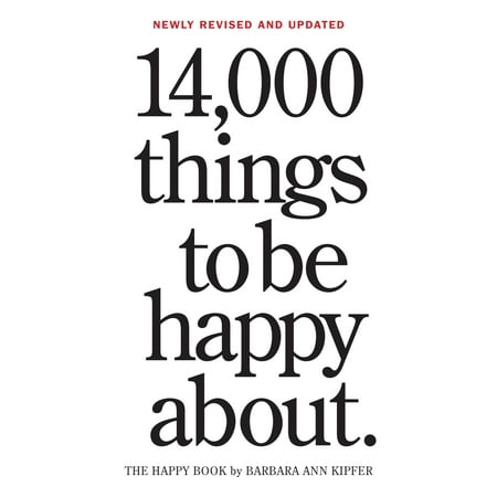 14,000 Things to Be Happy About. - Paperback