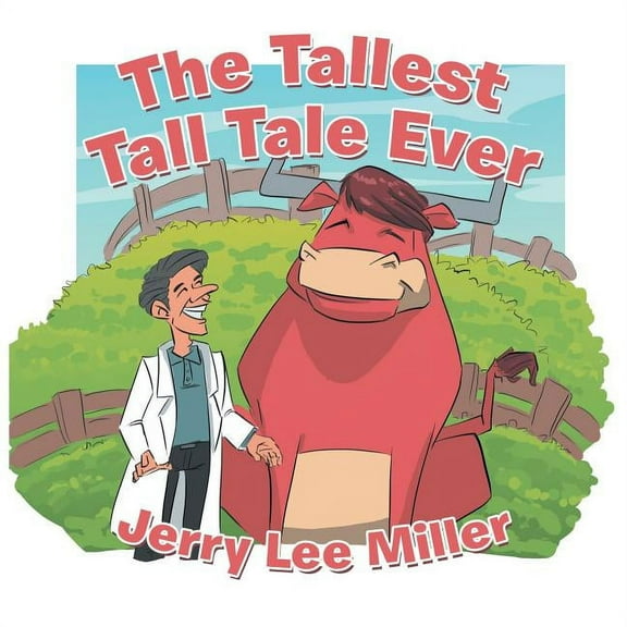 The Tallest Tall Tale Ever, (Paperback)