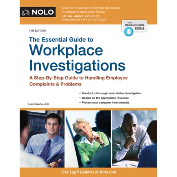 The Essential Guide to Workplace Investigations A StepByStep Guide