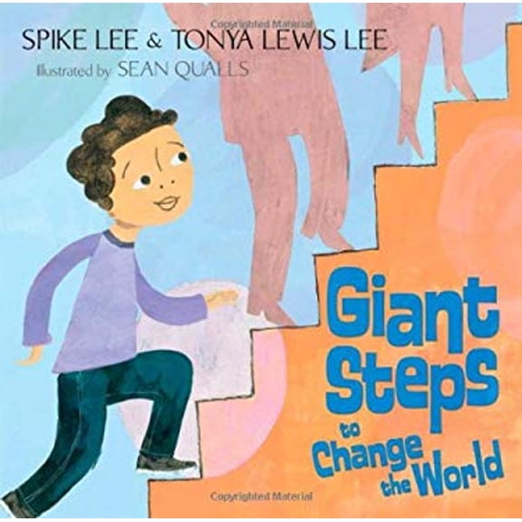 Pre-Owned Giant Steps to Change the World (Hardcover) 0689868154 9780689868153