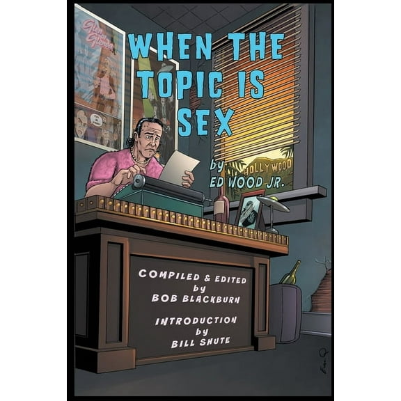 When The Topic Is Sex, (Paperback)