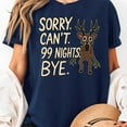 thumbnail image 3 of Sorry. Can’t. 99 Nights. Bye. in The Forest Gamer Merch Unisex T-Shirt, Sizes S-5XL - Gategoo, 3 of 5
