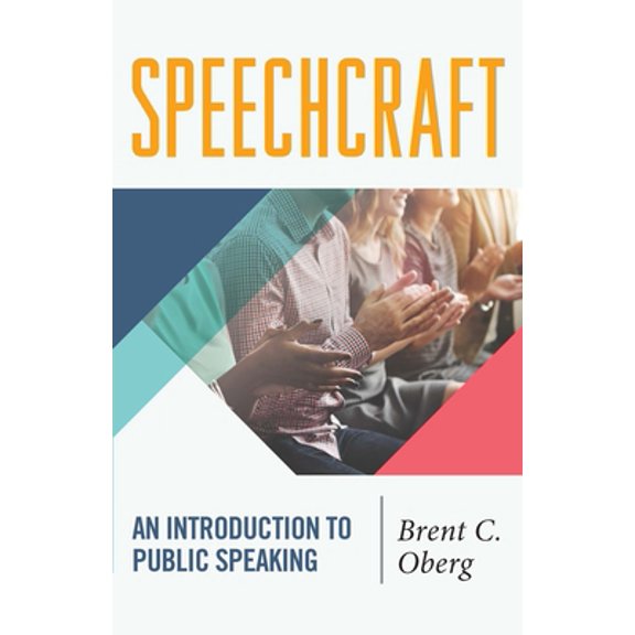 Pre-Owned Speechcraft: An Introduction to Public Speaking (Paperback) 1566080061 9781566080064