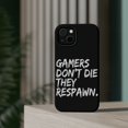 thumbnail image 4 of DistinctInk Tough Case for Apple iPhone 14 PLUS (6.7" Screen), Compatible with MagSafe Charging - Gamers Don't Die They Respawn., 4 of 6