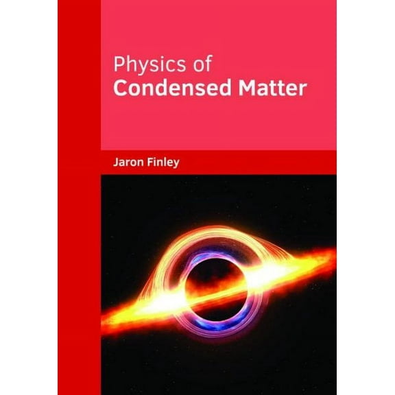 Physics of Condensed Matter (Hardcover)