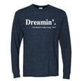 thumbnail image 2 of Dreamin' Dr Martin Luther King Jr. 1963 Mens Long Sleeve Shirt, Vintage Heather Navy, Medium, 2 of 3