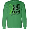 thumbnail image 3 of Inktastic Never Stop Fighting Mental Health Awareness Green Ribbon Long Sleeve T-Shirt, 3 of 5