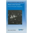 thumbnail image 1 of Matière dans l'Univers (Série de ISSI en Sciences Spatiales), 1 of 2