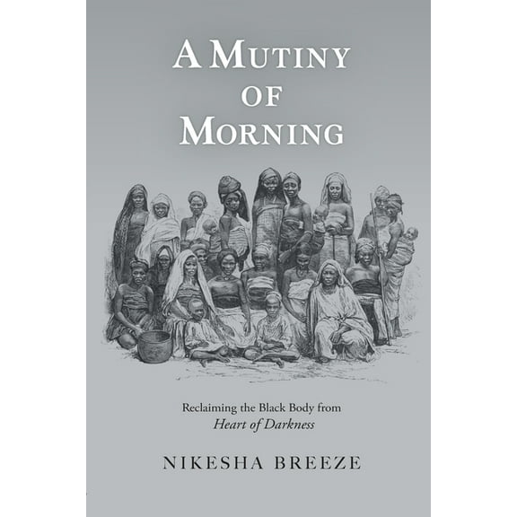 A Mutiny of Morning (Paperback)