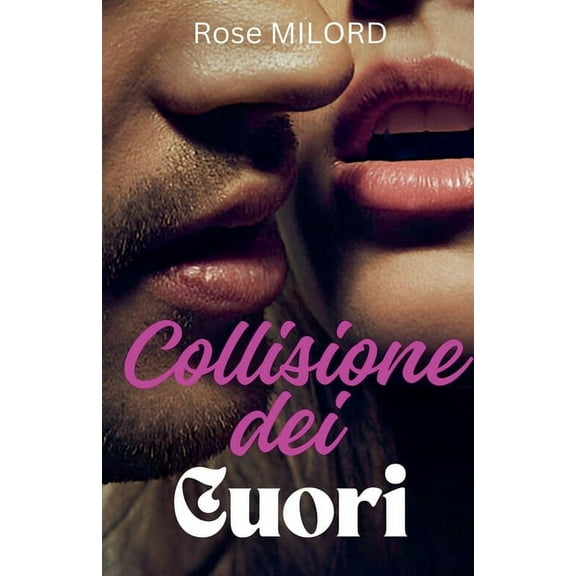 Collisione dei Cuori, (Paperback)