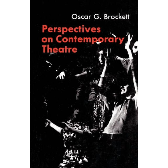 Perspectives on Contemporary Theatre, (Paperback)