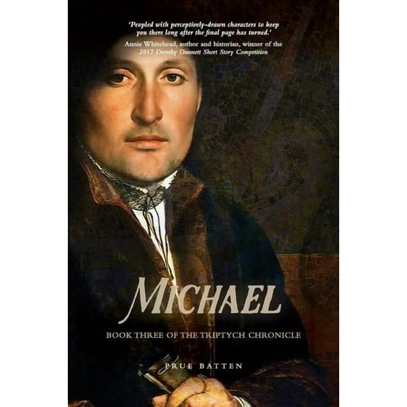 Michael: Book Three of the Triptych Chronicle, (Paperback)
