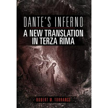 Dante's Inferno, a New Translation in Terza Rima
