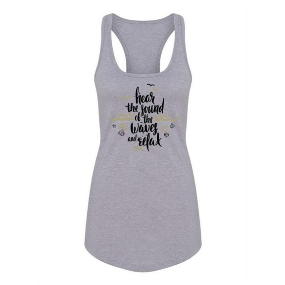 The Sound Of The Waves Quote Racerback Tank Women -Image by Shutterstock, Female XX-Large