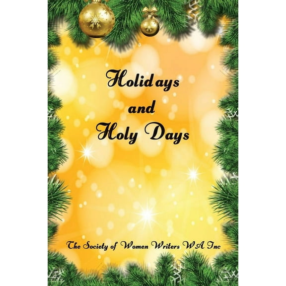 Holidays and Holy Days, (Paperback)