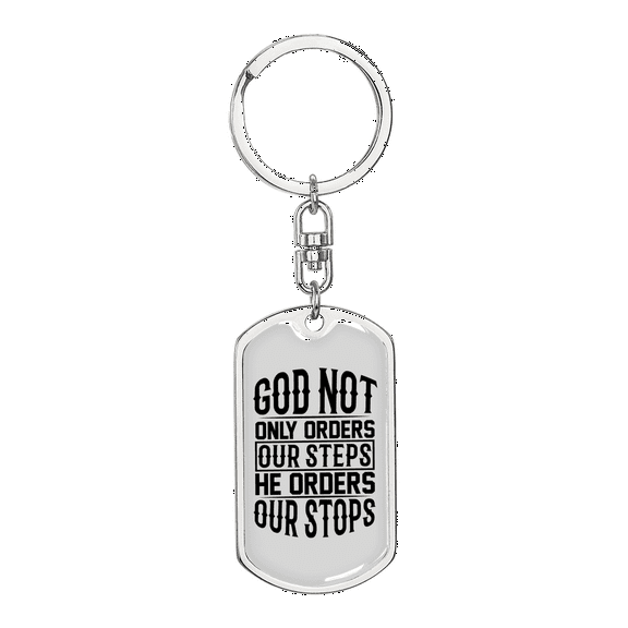 God orders Our Steps Stainless Steel or 18k Gold Premium Swivel Dog Tag Keychain