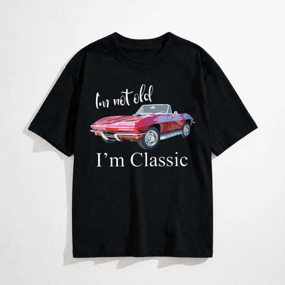 I'm Not Old I'm Classic Retro Muscle Car Cool Birthday T-Shirt
