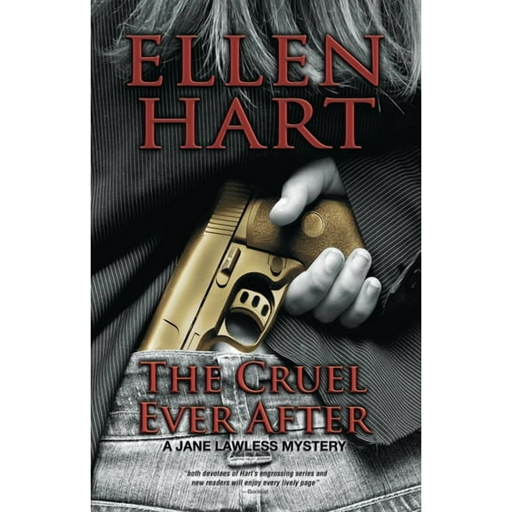 Jane Lawless Mystery: The Cruel Ever After (Paperback)