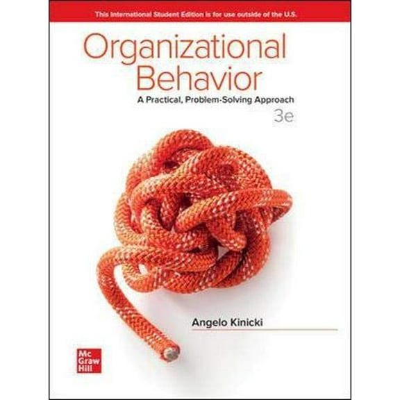 Pre-Owned Organizational Behavior: A Practical, Problem-Solving Approach