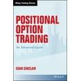 thumbnail image 1 of Pre-Owned Positional Option Trading: An Advanced Guide (Hardcover) 1119583519 9781119583516, 1 of 1