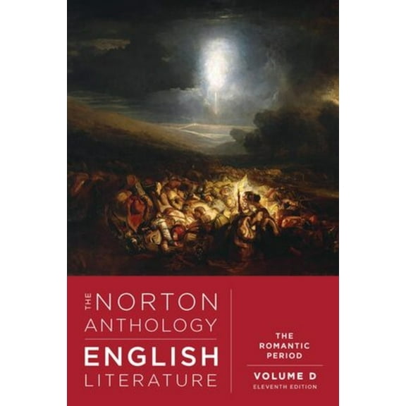 The Norton Anthology of English Literature: The Romantic Period, (Paperback)