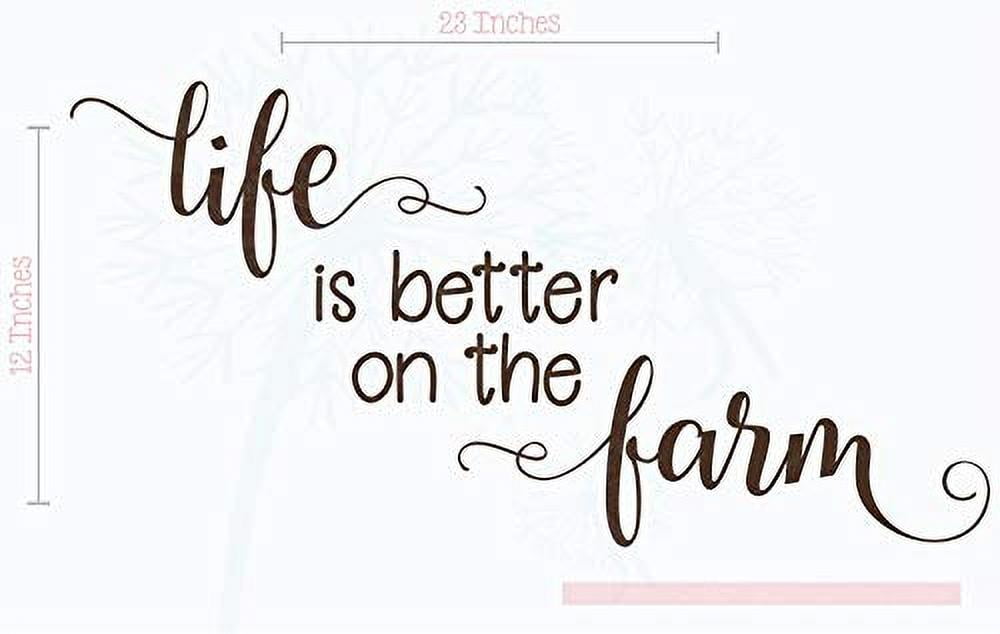 Life is Better on The Farm Wall Decals Vinyl Stickers Home Decor Quote 23x12-Inch Chocolate Brown