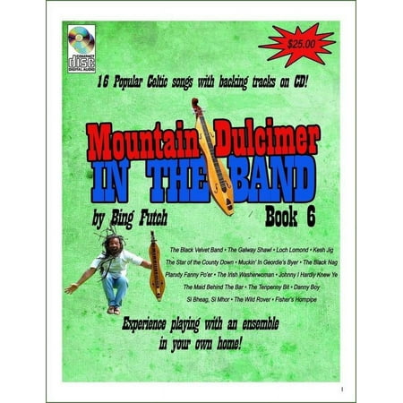 Bing Futch - Mountain Dulcimer In The Band, Book 6 (Celtic)