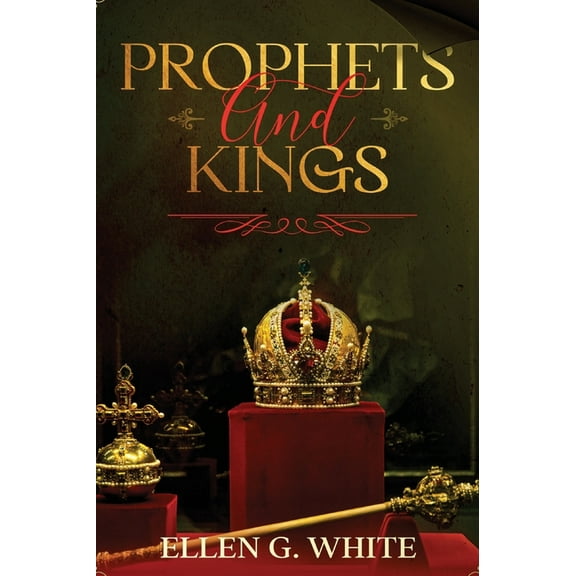 Prophets and Kings, (Hardcover)